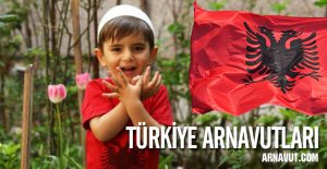 Türkiye'de yaşayan Arnavutlar